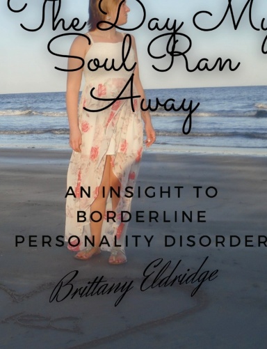 The Day My Soul Ran Away