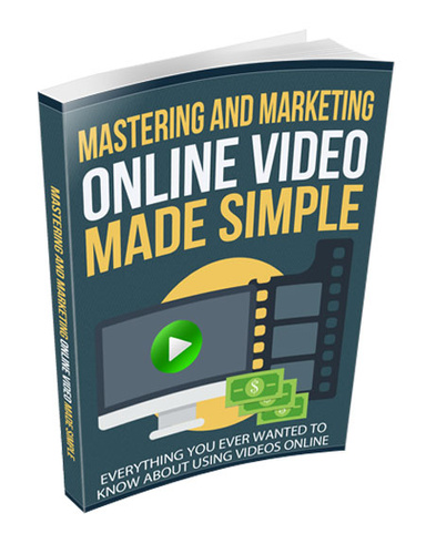 Mastering Online Video Made Simple