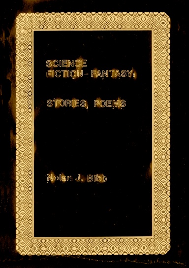 Science Fiction-Fantasy: Stories, Poems