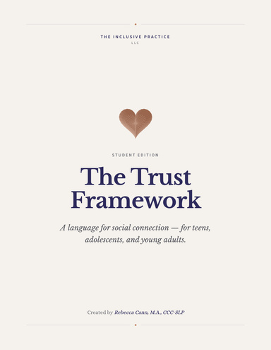 The Trust Framework: Student Edition