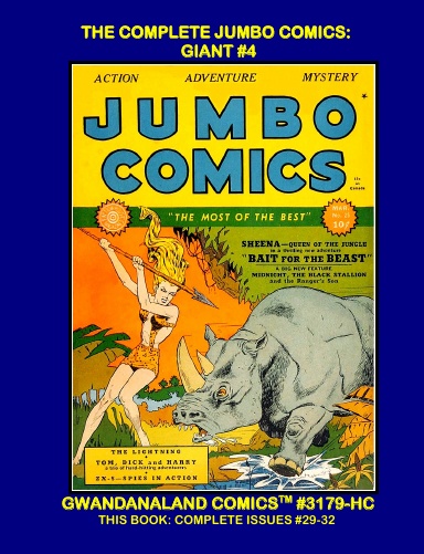 The Complete Jumbo Comics Giant #4 (HC)