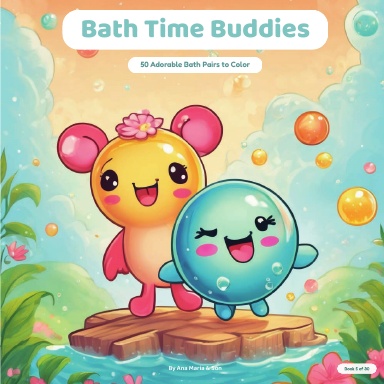 Bath Time Buddies
