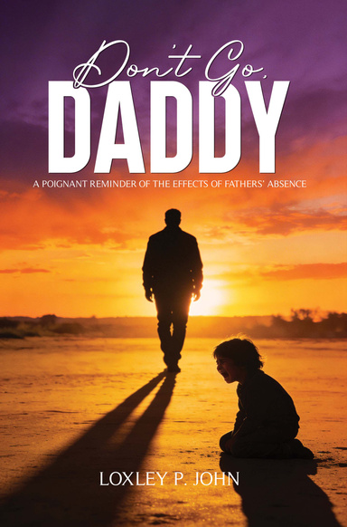 DON’T GO, DADDY