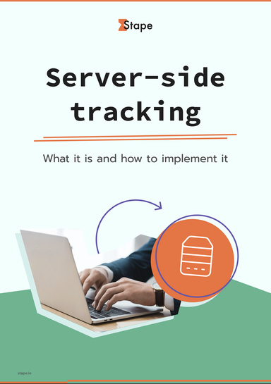 Server-side tracking. What it is and how to implement it