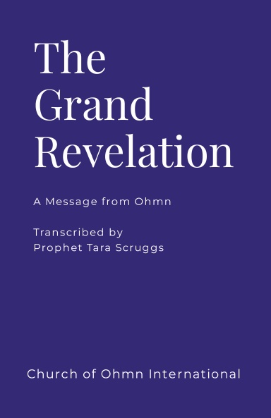 The Grand Revelation