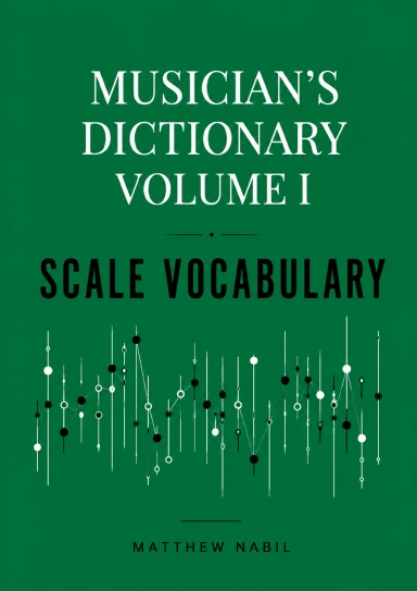 Musician's Dictionary Volume I