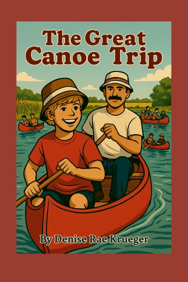 The Great Canoe Trip