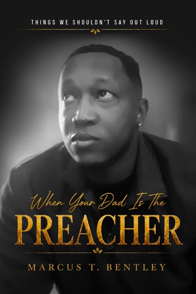 When Your Dad Is The Preacher