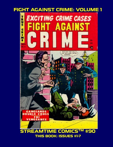 Fight Against Crime: Volume 1