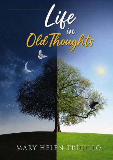 Life in Old Thoughts