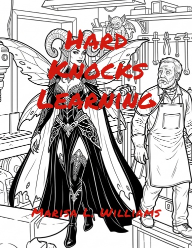 Hard Knocks Learning