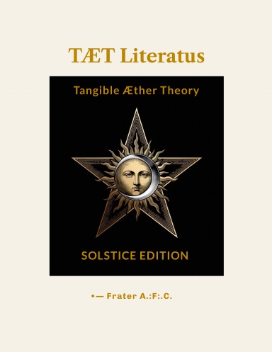 TÆT: Tangible Æther Theory