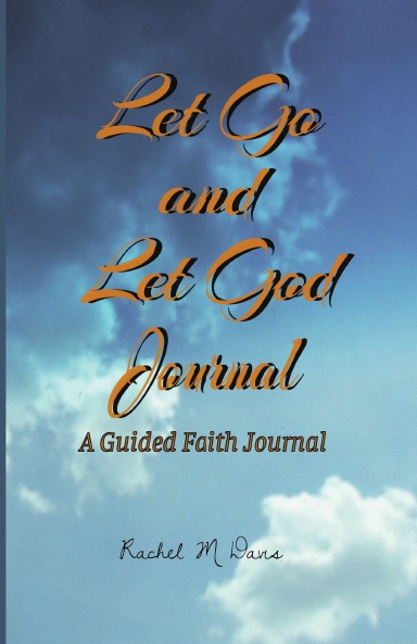 Let Go and Let God Journal