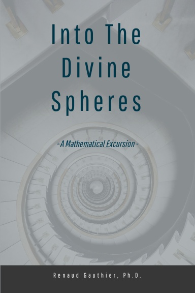 Into The Divine Spheres
