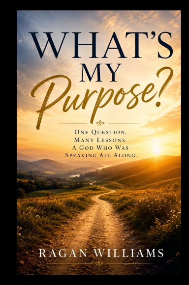 What's My Purpose