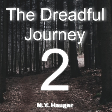 The Dreadful Journey 2