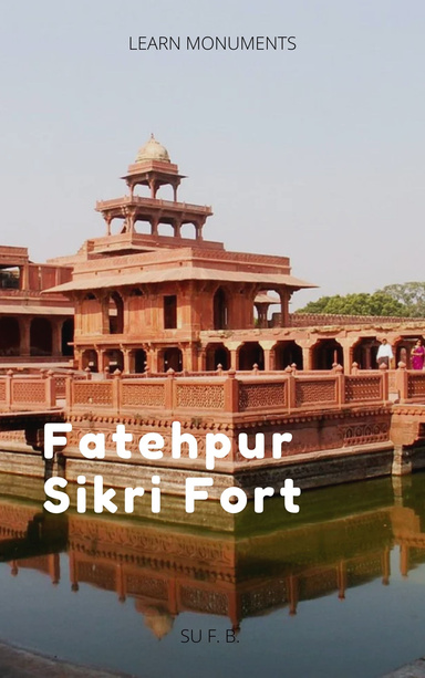 Fatehpur Sikri Fort