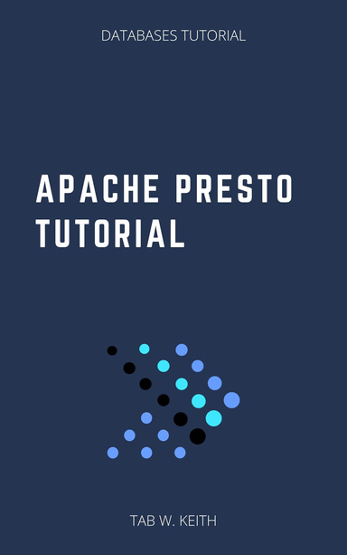 Apache Presto Tutorial