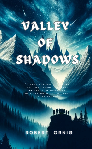 Valley of Shadows