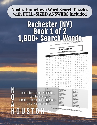 Noah’s Hometown Word Search Puzzles with FULL-SIZED ANSWERS included Rochester (NY), Book 1 of 2