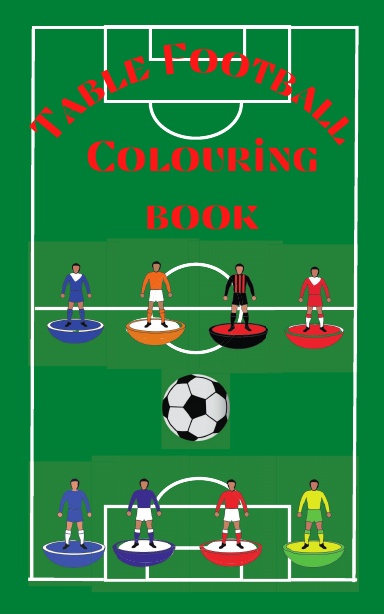 Table Football Team Kit Colouring Book
