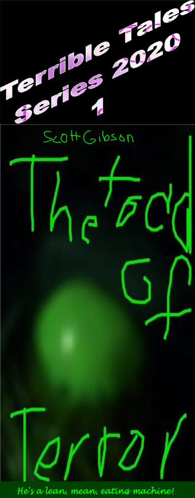 Terrible Tales Series 2020 1-The Toad Of Terror