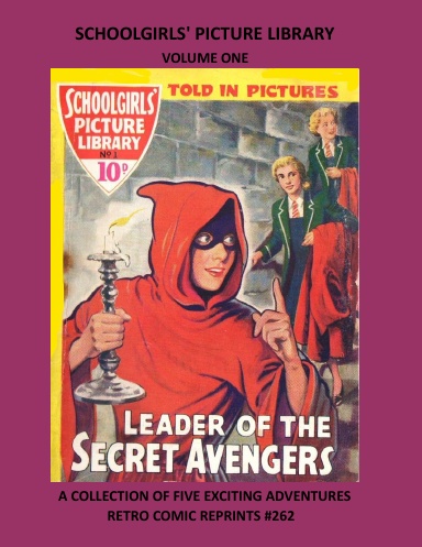 SCHOOLGIRLS' PICTURE LIBRARY VOLUME ONE