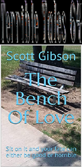 Terrible Tales 64-The Bench Of Love