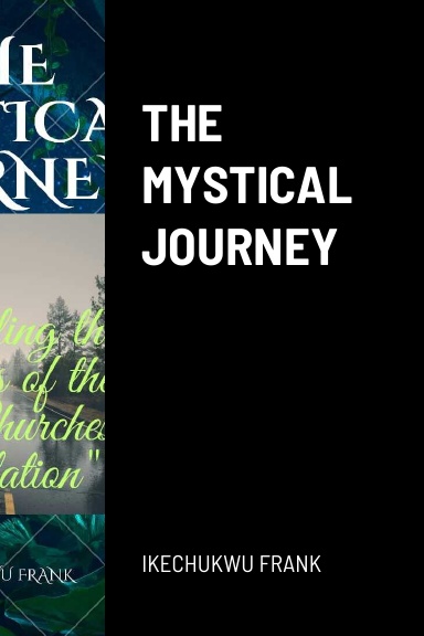 THE MYSTICAL JOURNEY
