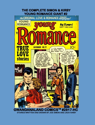 The Complete Simon & Kirby Young Romance Giant #2 (HC)