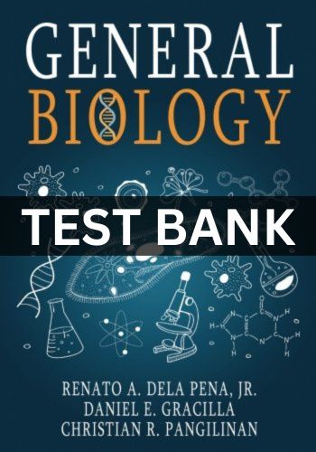 Test bank for general biology Dela Pena
