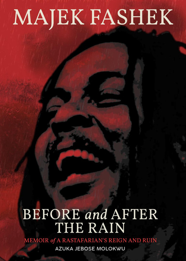 MAJEK FASHEK BEFORE AND AFTER THE RAIN