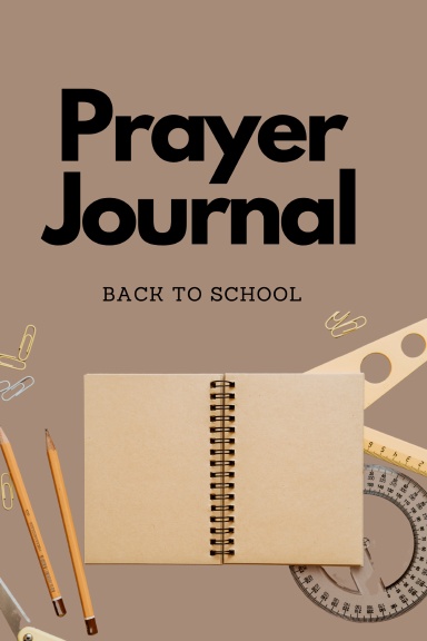Back to School Prayer Journal