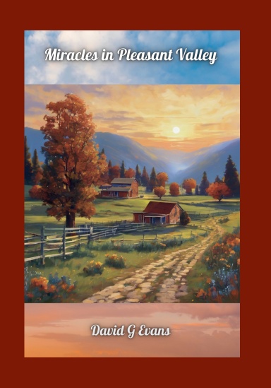 Miracles in Pleasant Valley