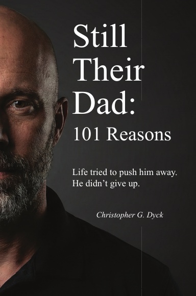 Still Their Dad: 101 Reasons