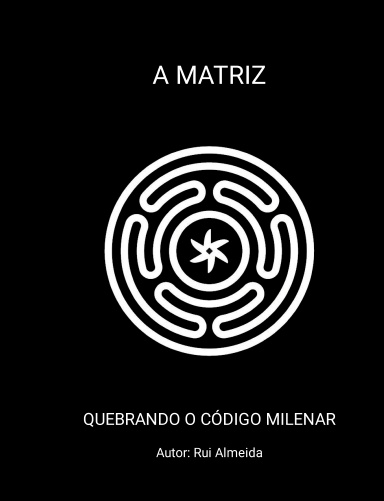 A MATRIZ