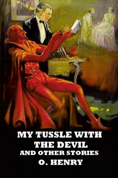 MY TUSSLE WITH THE DEVIL AND OTHER STORIES