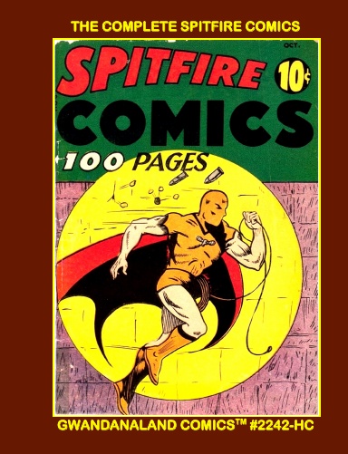 The Complete Spitfire Comics (HC)