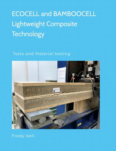 ECOCELL and BAMBOOCELL Lightweight Composite Technology - Tests and Material Testing