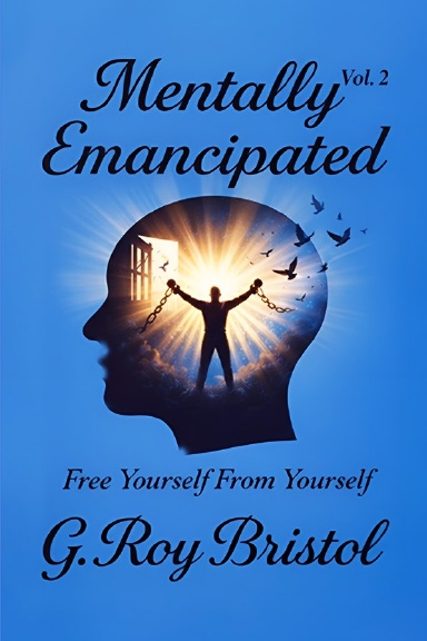 MENTALLY EMANCIPATED