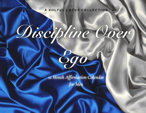 Discipline Over Ego