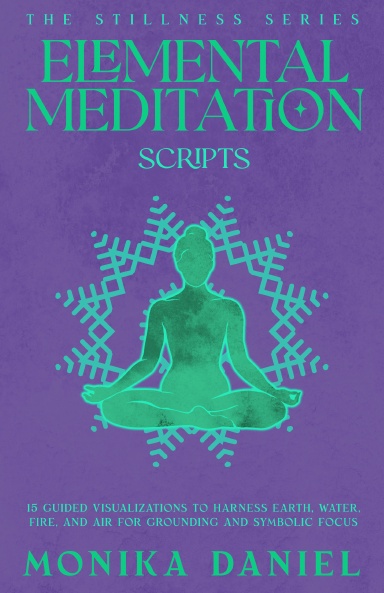 Elemental Meditation Scripts