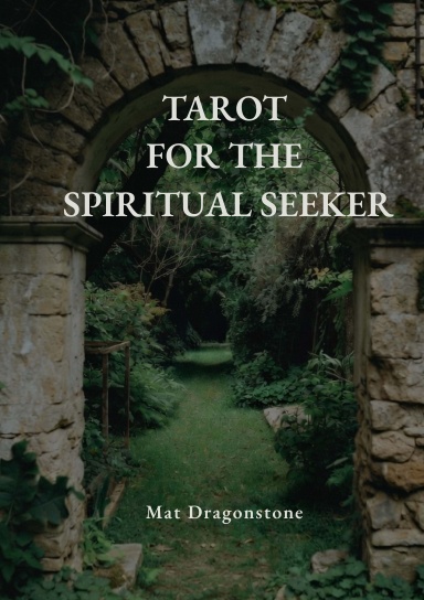 Tarot for the Spiritual Seeker