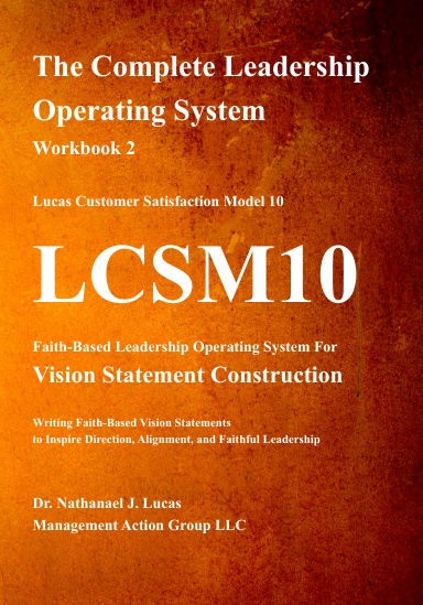 The Complete Leadership Operating System Workbook 2 Vision