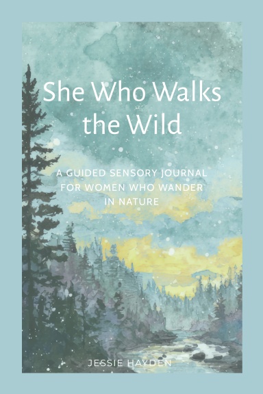 She Who Walks the Wild