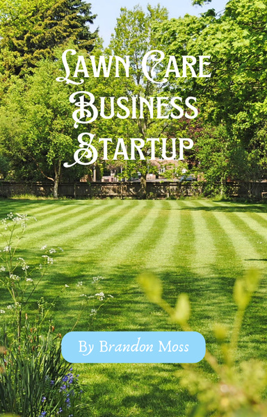 Lawn Care Business Startup
