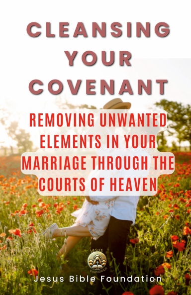 Cleansing Your Covenant