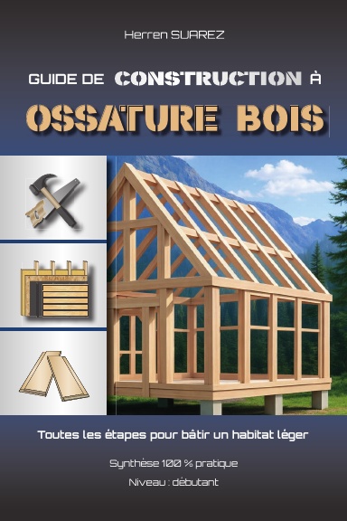 Guide de Construction à Ossature Bois
