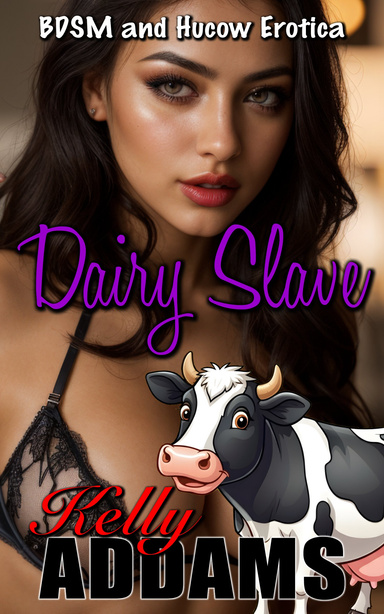 Dairy Slave