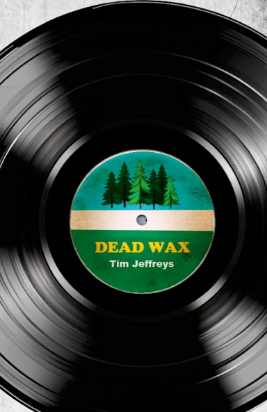 Dead Wax